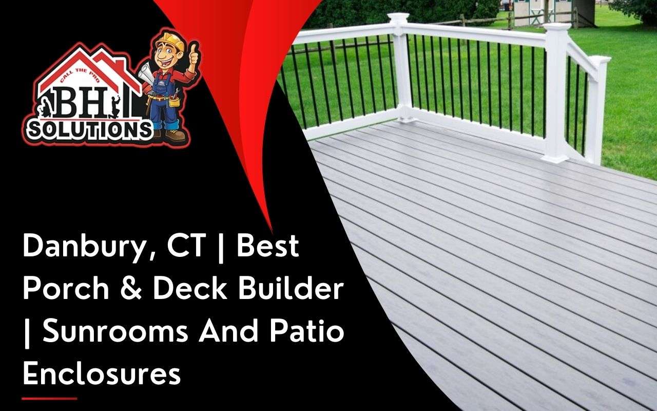 danbury-ct-best-porch-deck-builder-sunrooms-and-patio-enclosures